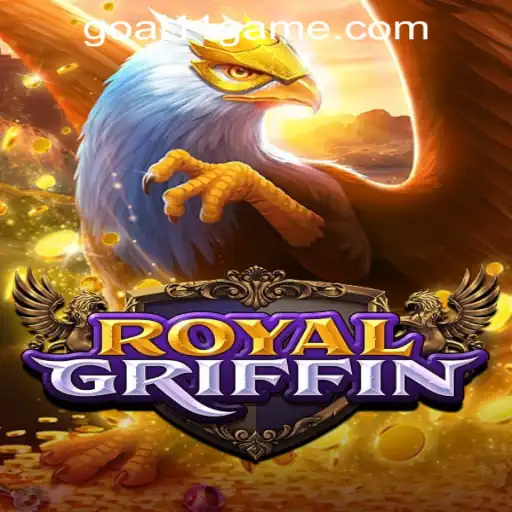 Exploring the Enchanting World of RoyalGriffin: A Guide to Online Gaming at GOAL11 Online Casino