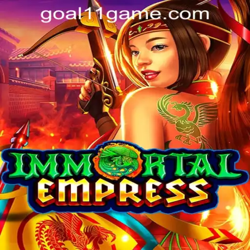 Exploring the Thrill of ImmortalEmpress in GOAL11 Online Casino